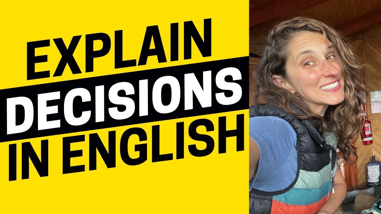 2098 - At a Crossroads? How to Explain Your Own Life Decisions in English