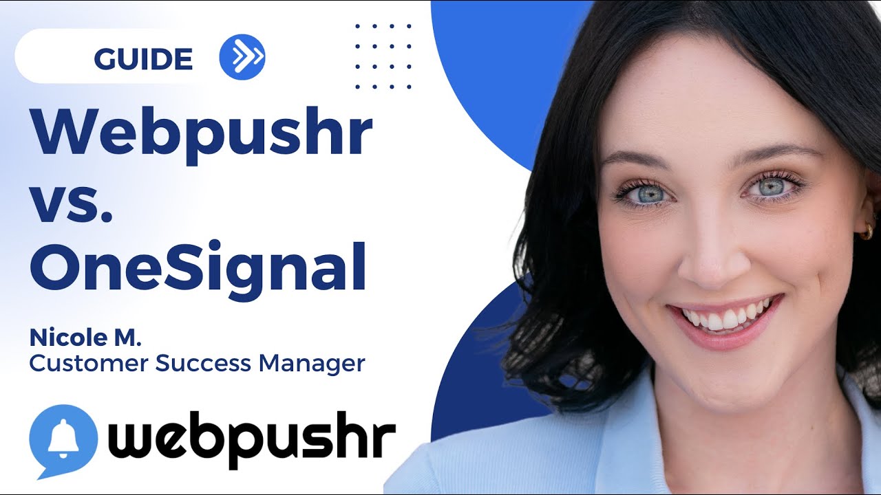 Webpushr vs. OneSignal - Which one is better?