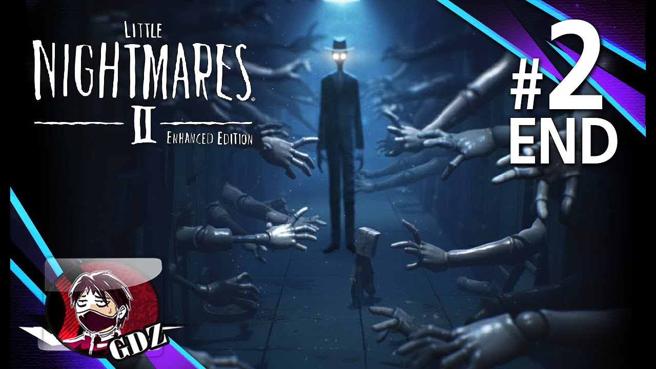 ภาคนี้จบดาร์คกว่าเดิมไปอี๊ก!! : Little Nightmare II Part 2 (จบ)