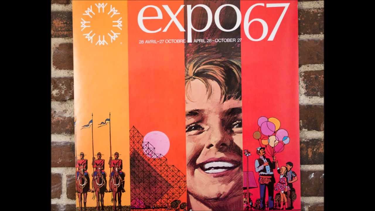 Expo 67   - Canada (The Centennial Song)