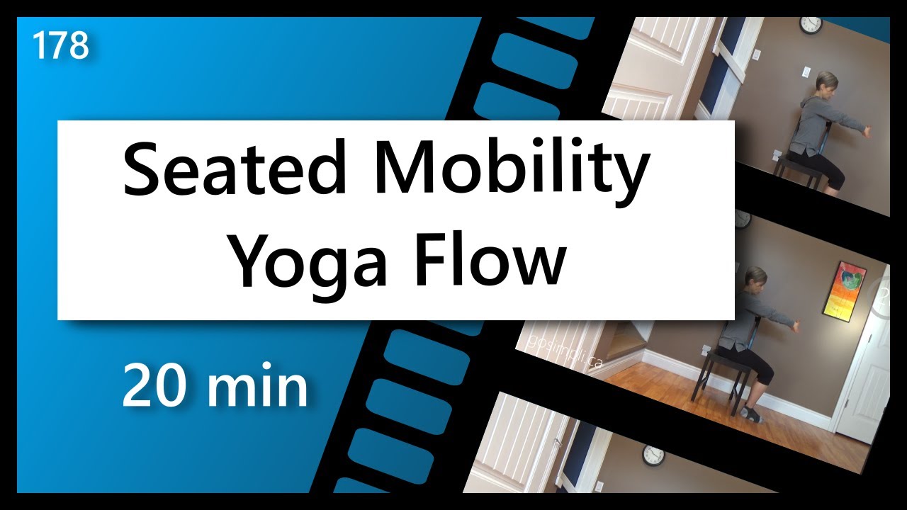Seated Mobility Yoga Flow for All Levels: Relaxing Stretch At Home Stress Tension & Anxiety Relief