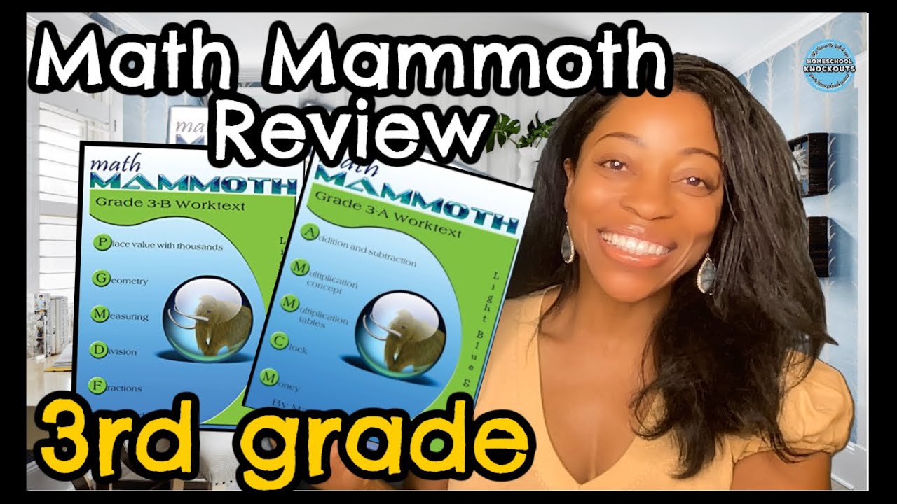 Math Mammoth Grade 3  | Homeschool Math Curriculum Review 2024