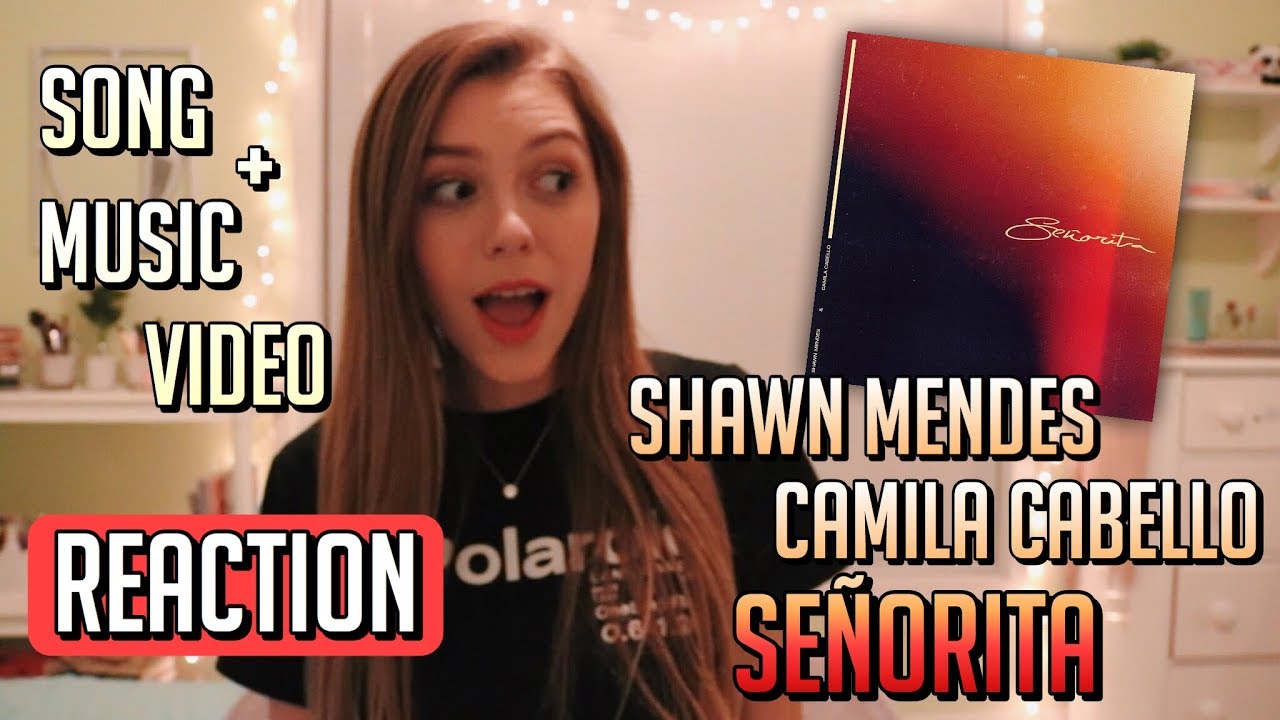 Señorita - Shawn Mendes and Camila Cabello REACTION