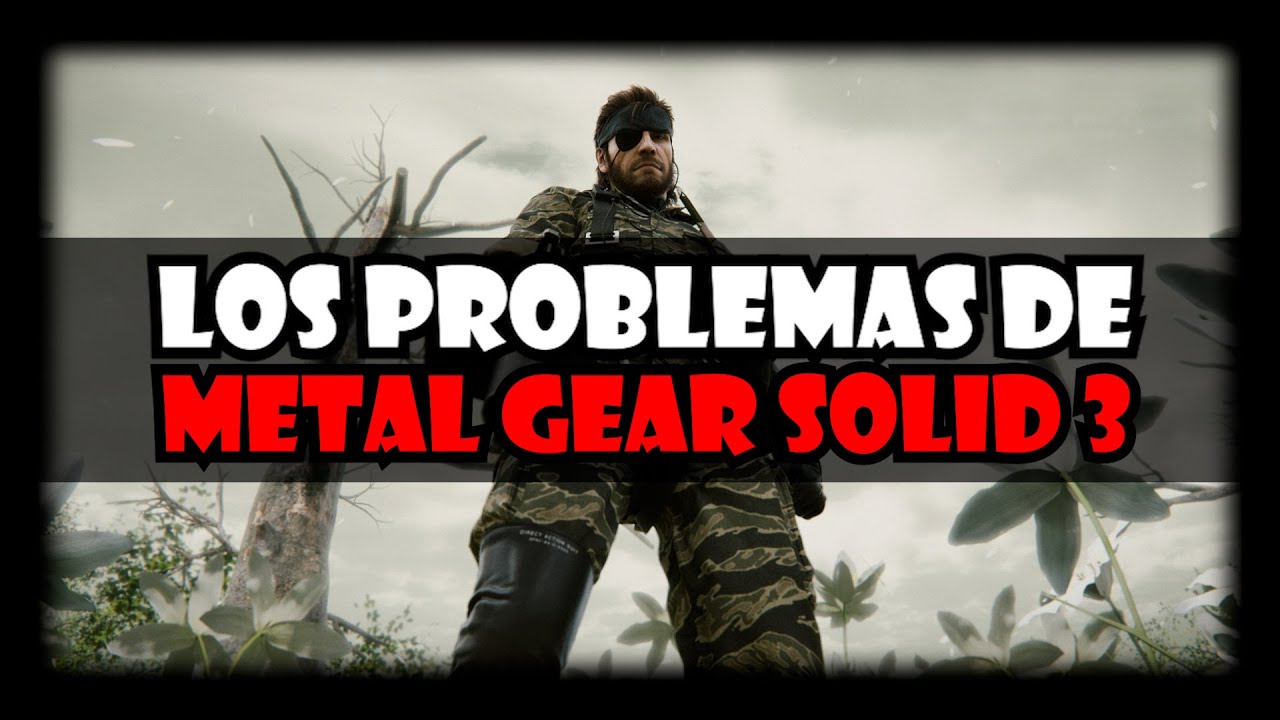 Las CARENCIAS de METAL GEAR SOLID 3: Snake Eater (Análisis y Crítica)