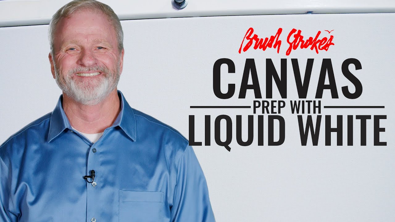 Canvas Prep with Liquid White | CRI&reg; Doug Hallgren | Brush Strokes