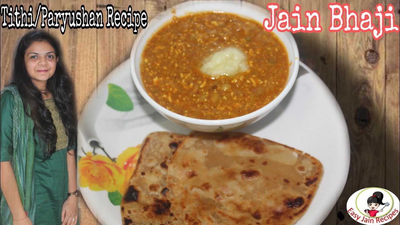 Jain Bhaji l Tithi Recipe l Paryushan Recipe l Bhaji paratha l Pav bhaji ki bhaji with paratha