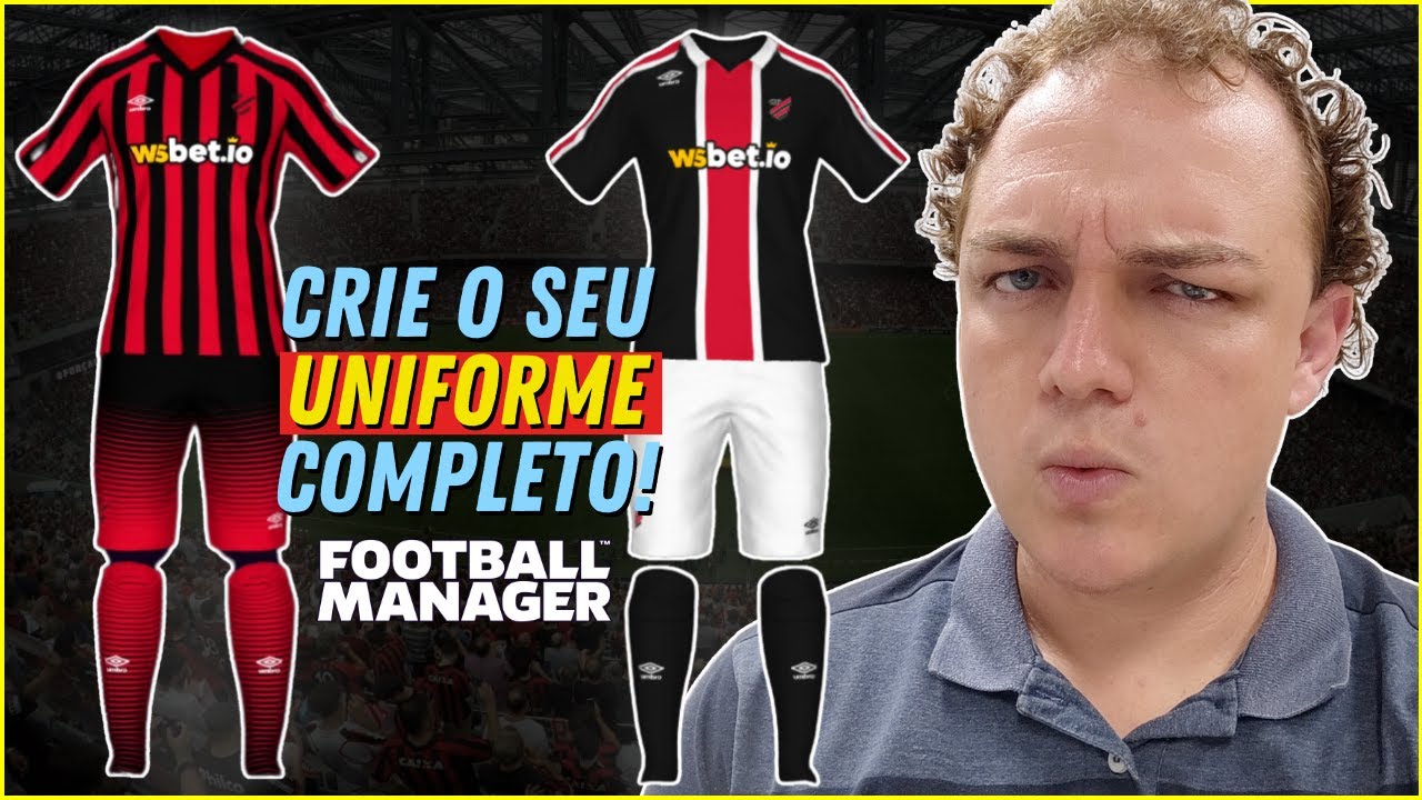Crie UNIFORMES COMPLETOS no Football Manager (Camisa, Calção e Meião) | FM Kit Creator