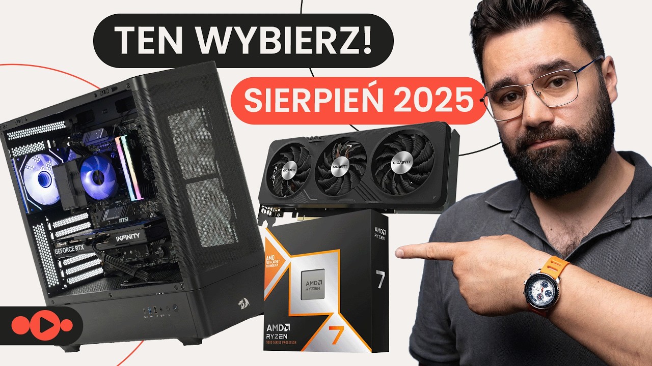 Polecane zestawy komputerowe | Sierpień 2025