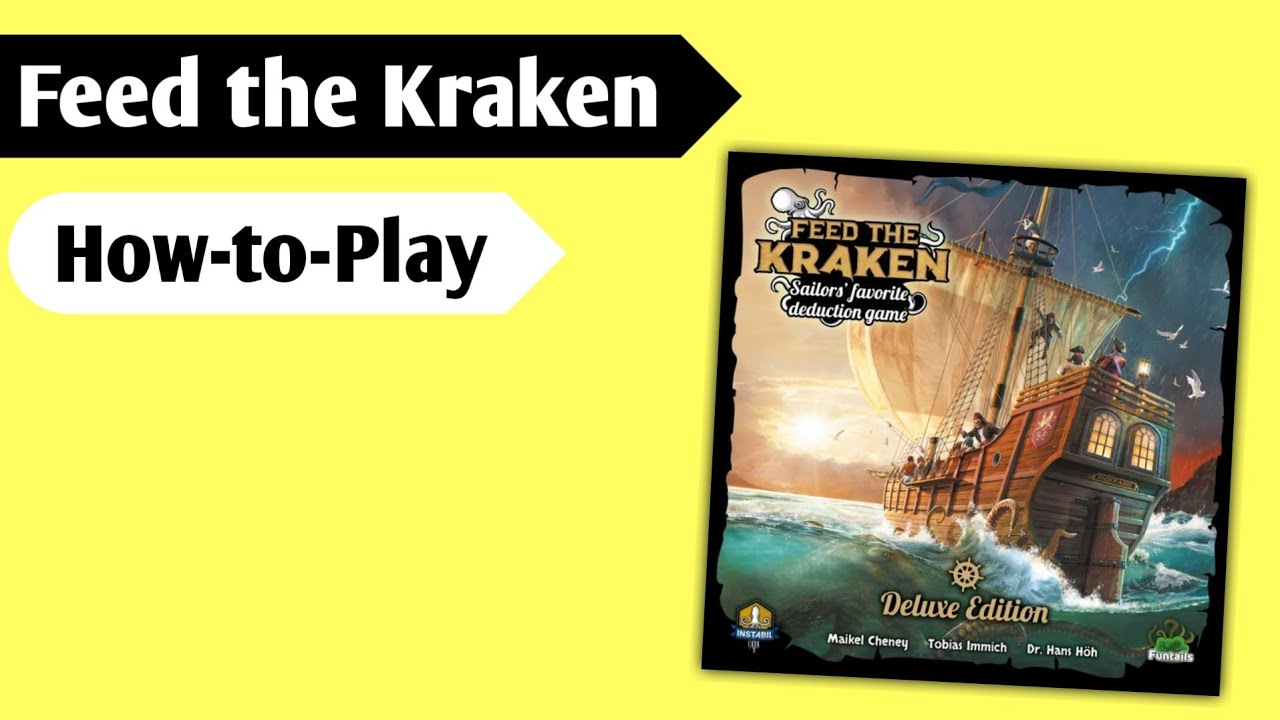 How to Tame Your Kraken: How to Play Feed the Kraken