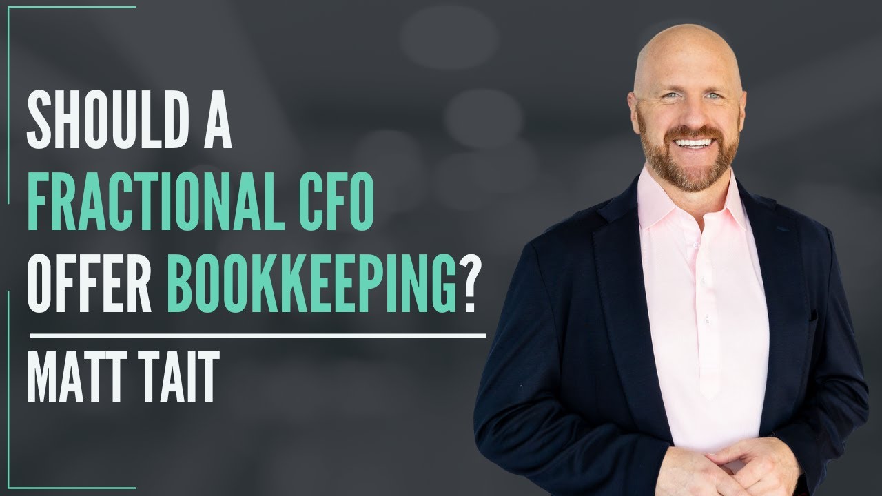 Should Fractional CFOs Offer Bookkeeping? (The answer!)