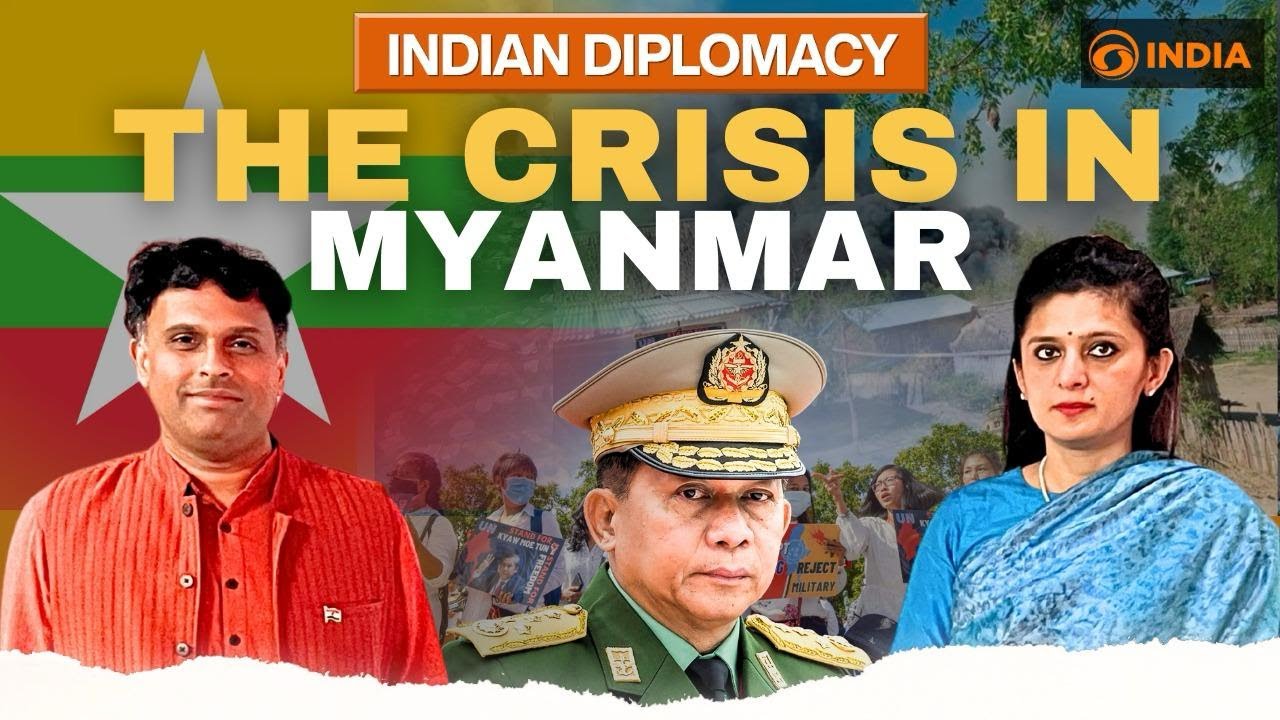 Indian Diplomacy: The Crisis in Myanmar