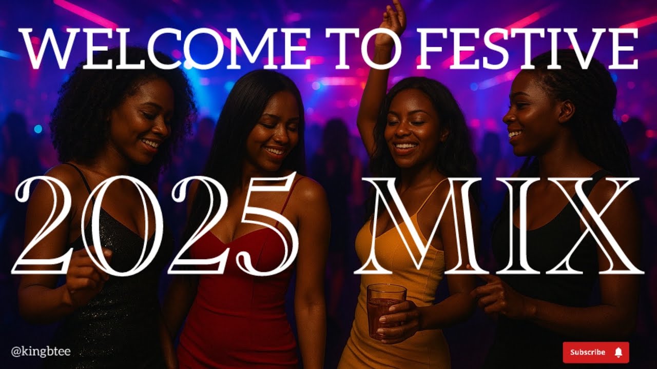 WELCOME TO FESTIVE 2025 AMAPIANO MIX