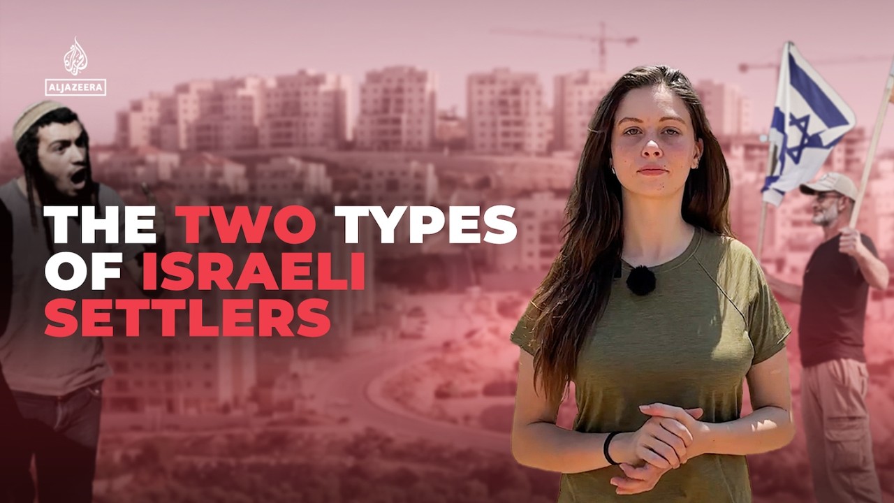 The two types of Israeli settlers