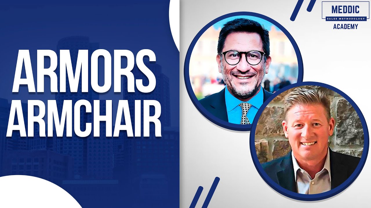 MEDDIC MEDDPICC Sales Methodology - Armors Armchair With Darius Lahoutifard