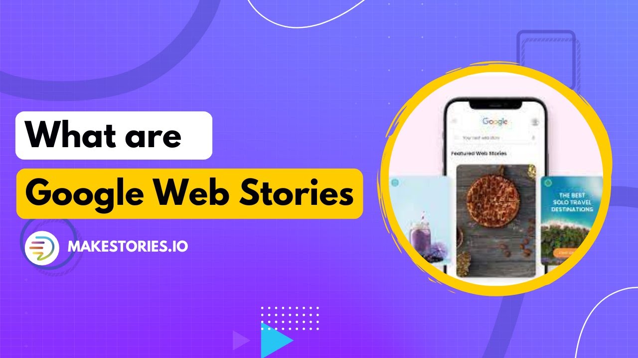 What are Google Web Stories