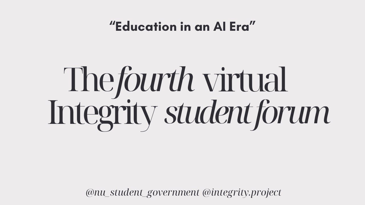 |PART 1| The Fourth Virtual Integrity Student Forum  &ldquo;Education in an AI Era&rdquo;