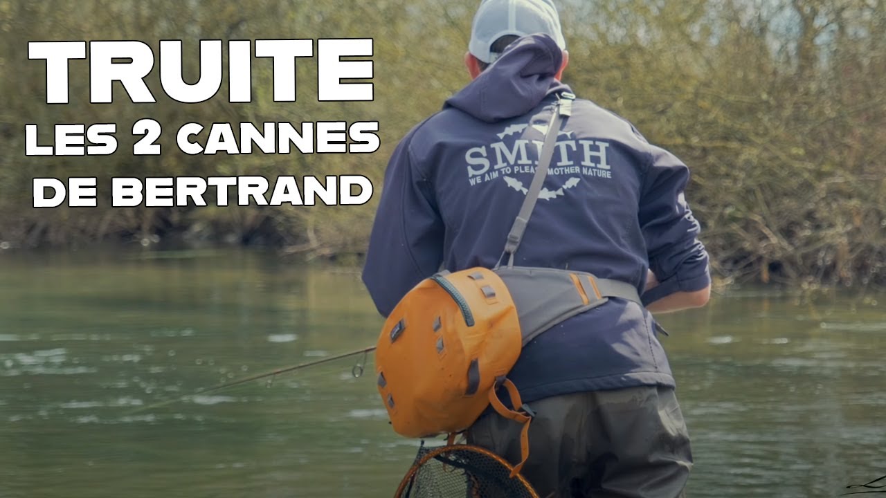 PECHE DE LA TRUITE : les 2 cannes préférées de Bertrand Masse