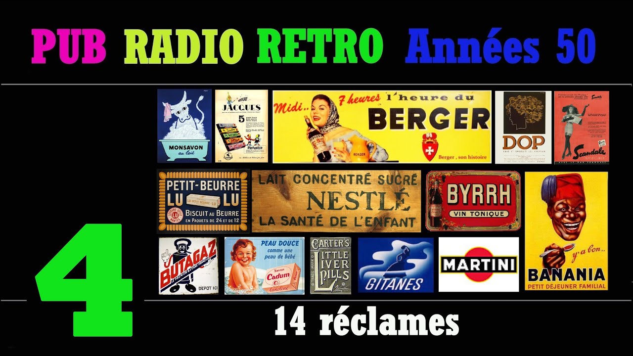 PUB RADIO RETRO Années 50-partie4/6 (100 réclames radiophoniques sur radio Luxembourg)