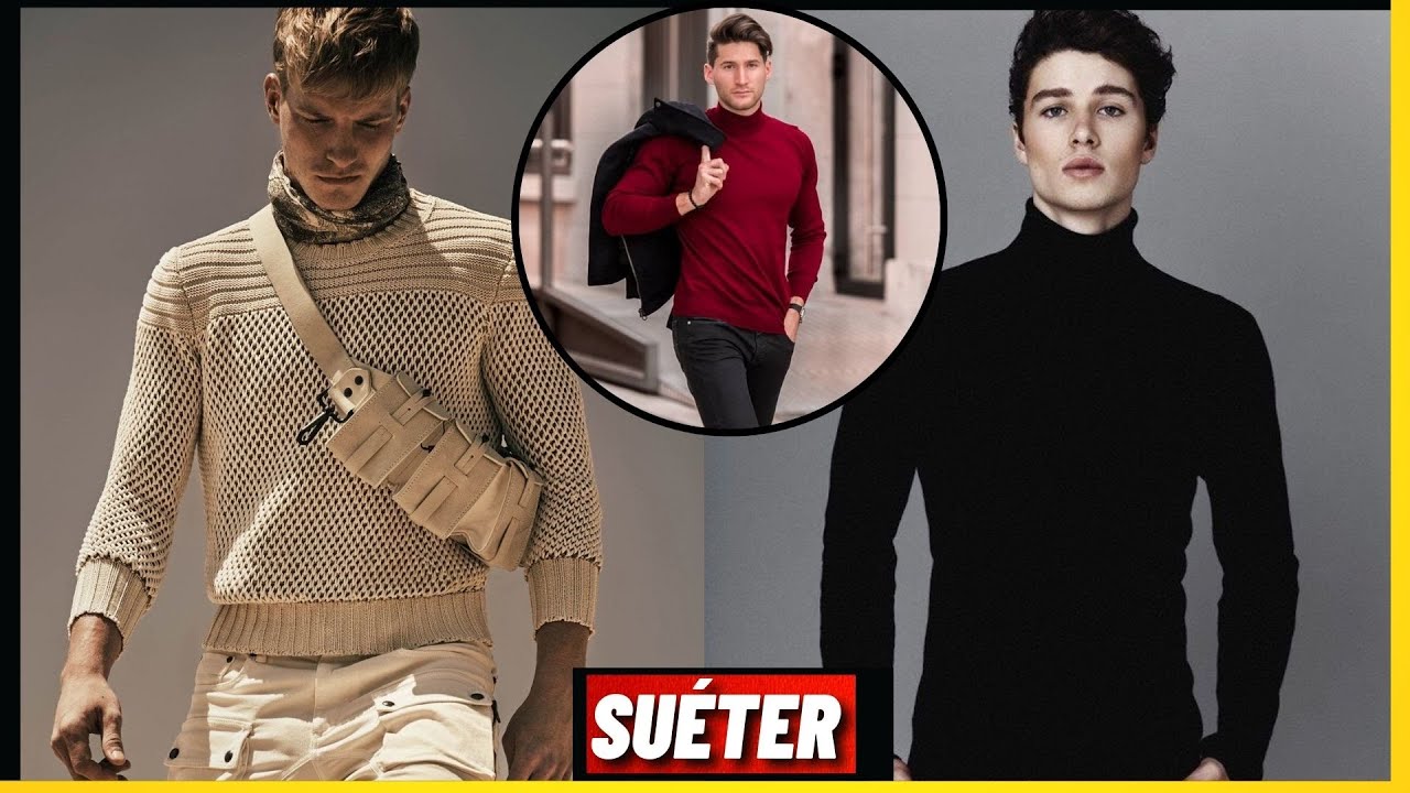Inspirações de looks com SUÉTER MASCULINO - Moda para homem - Moda Masculina  -  Men's fashion