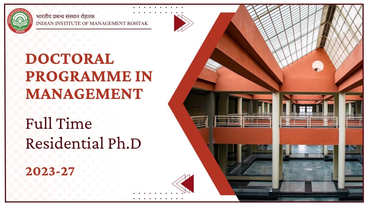 IIM Rohtak || Doctoral Programme in Management || DPM Admission