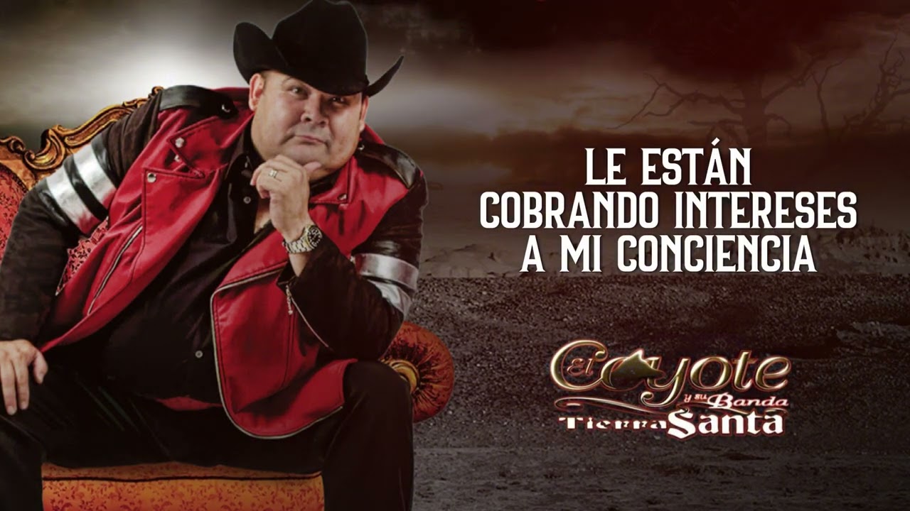 (LETRAS) Como Una Huella Digital - El Coyote Y Su Banda Tierra Santa (Video Lyric)