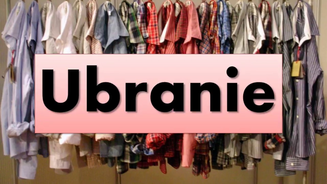 Польский. Тема: Ubrania (одежда)
