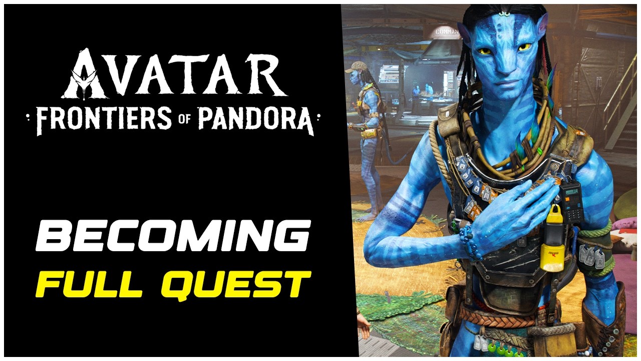 Avatar Frontiers of Pandora: Как пройти квест «Становление» (полное руководство)