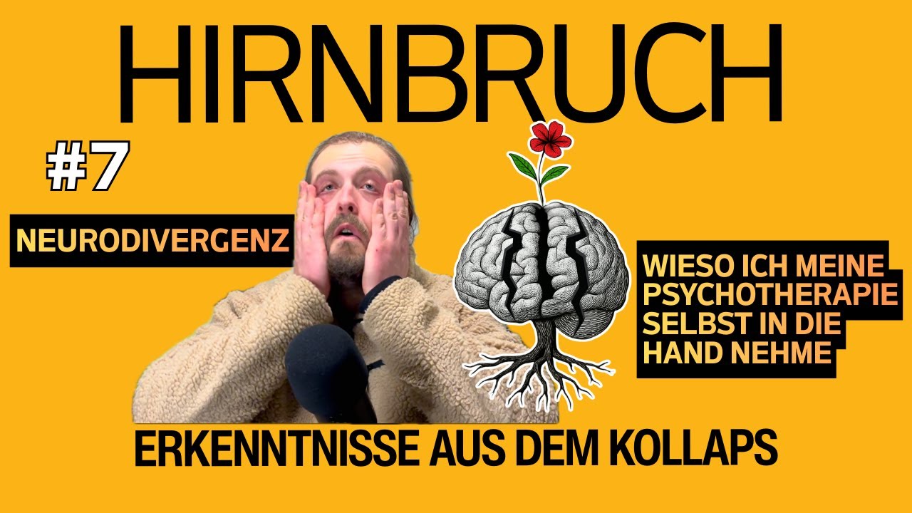 7. Neurodivergenz - Wieso ich meine Psychotherapie selbst in die Hand nehme