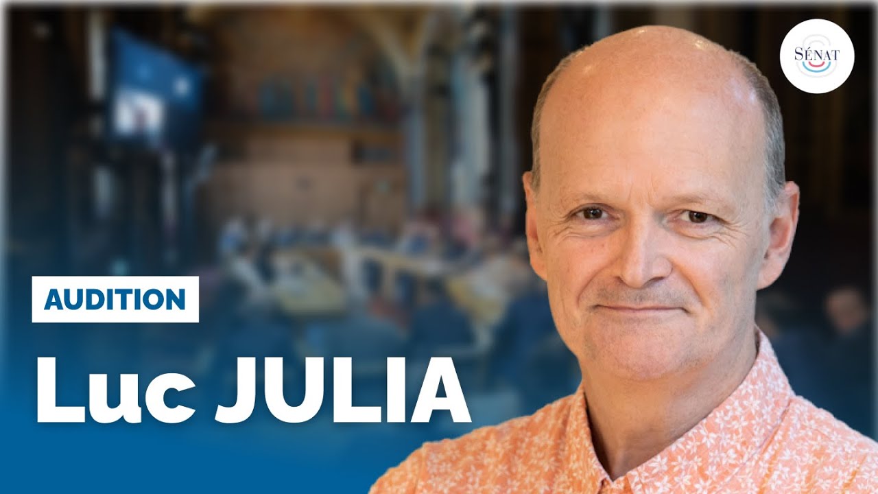 IA : audition de Luc Julia, concepteur de Siri