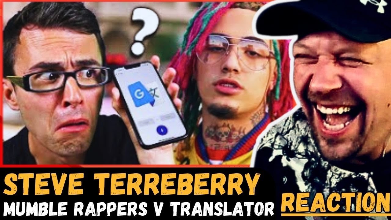 СТИВ ТЕРРЕБЕРРИ Pits MUMBLE RAPPERS V A TRANSLATOR