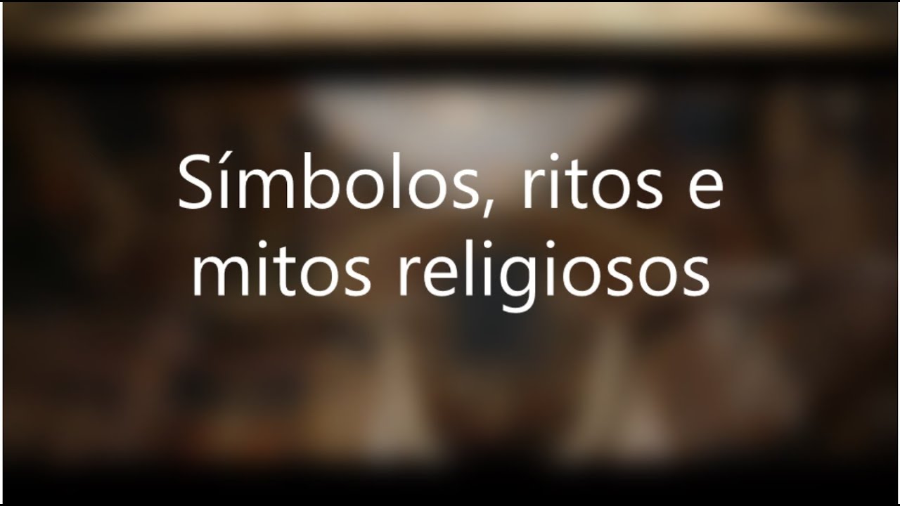 S&iacute;mbolos, ritos e mitos religiosos