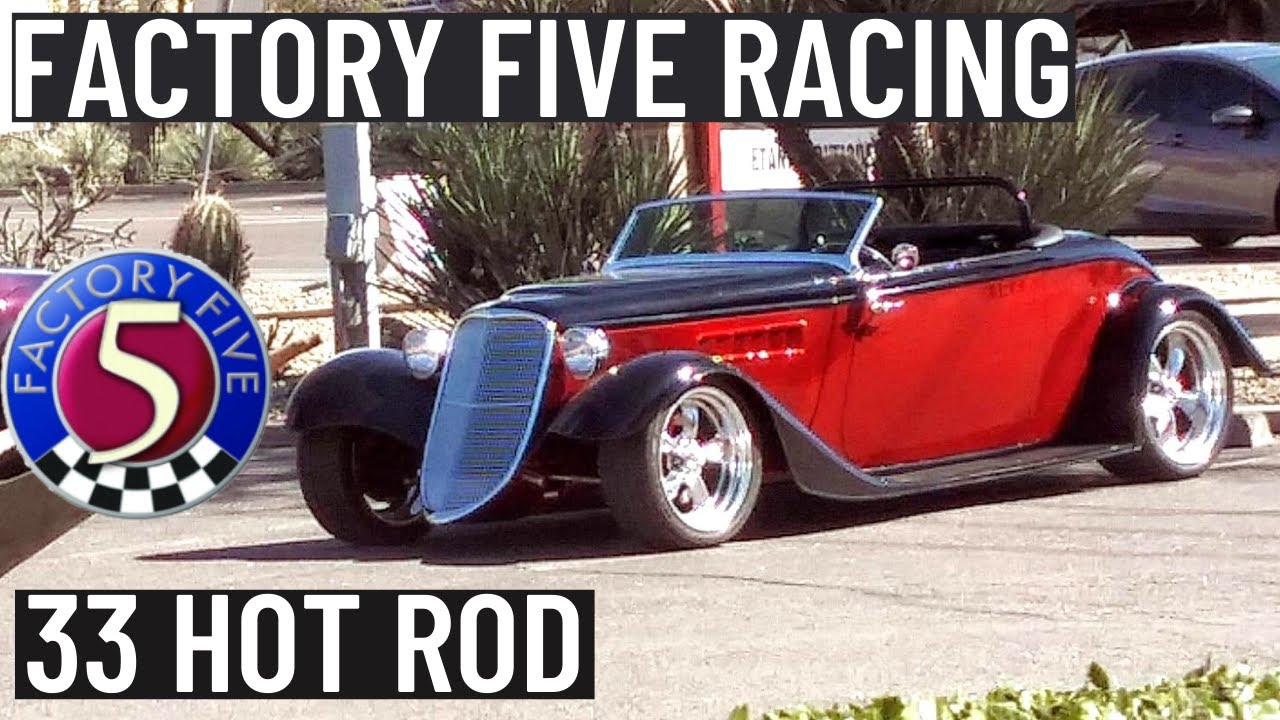 Dad's Factory Five 33 Hot Rod
