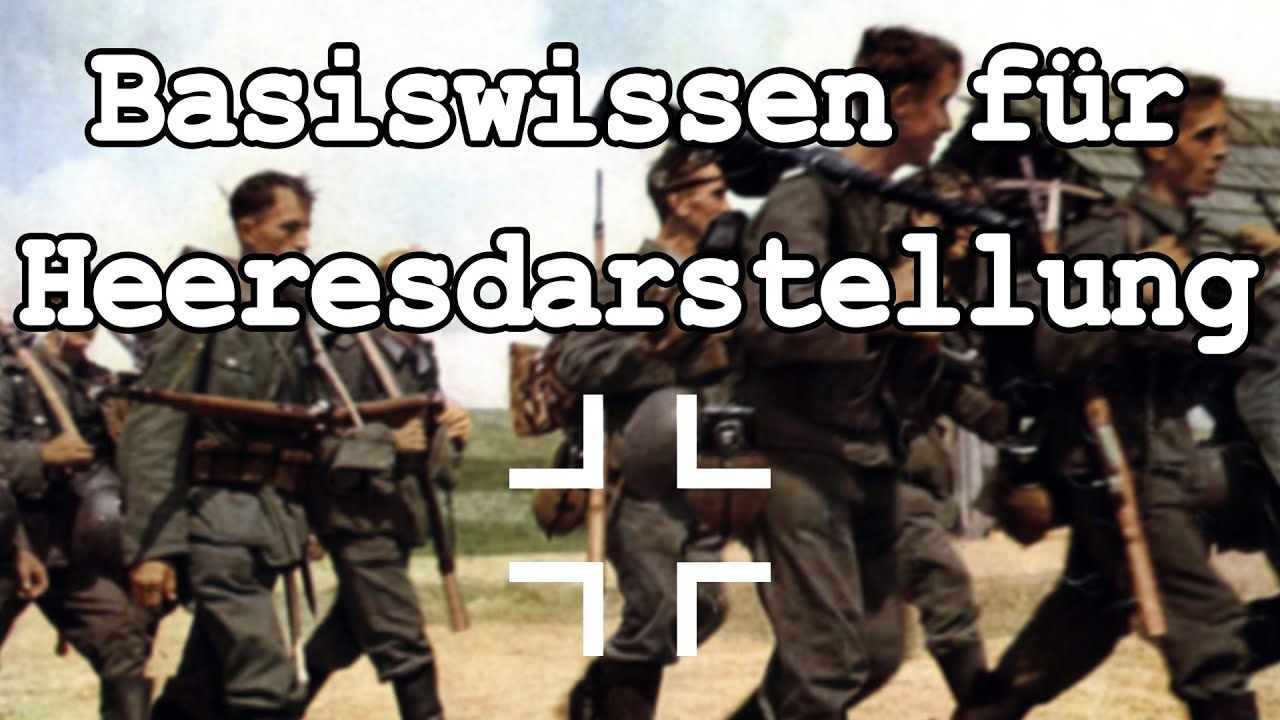Basiswissen für Heeresdarstellung (Wehrmacht)