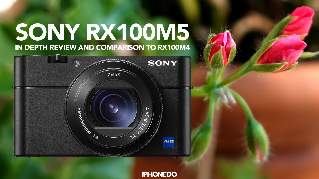 Sony RX100M5 vs RX100M4 — In Depth Review and Comparison [4K]