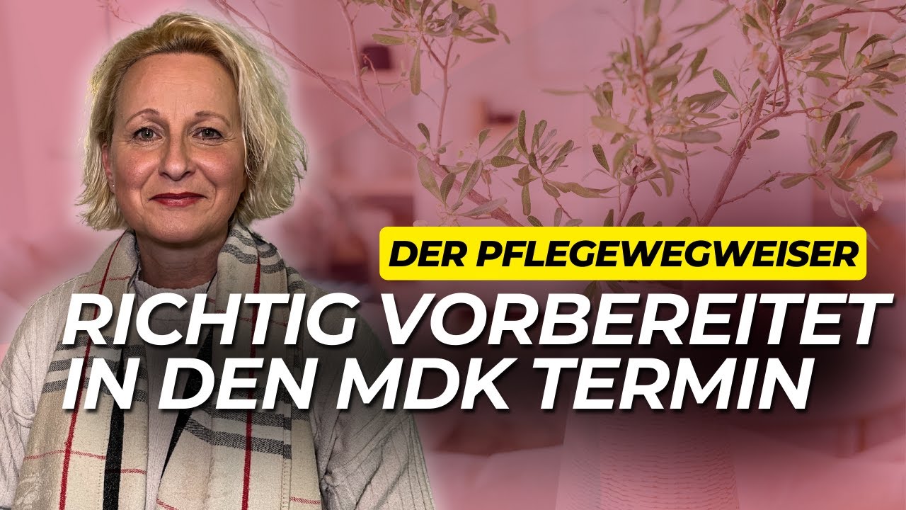 Richtig vorbereiten auf die MDK Begutachtung | Pflegewegweiser