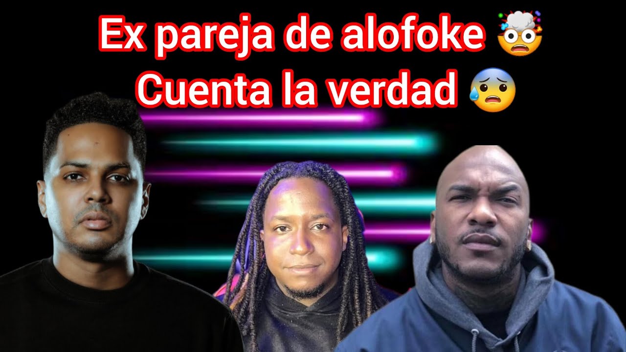 Increíble 😱 🤯 ex pareja de alofoke cuenta la verdad 😰