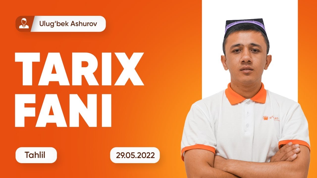 DTM - 2022 standartidagi test tahlili | Asosiy blok tarix