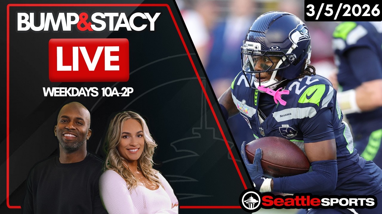 Bump & Stacy LIVE - Seattle Sports News & Analysis | 3/5/26