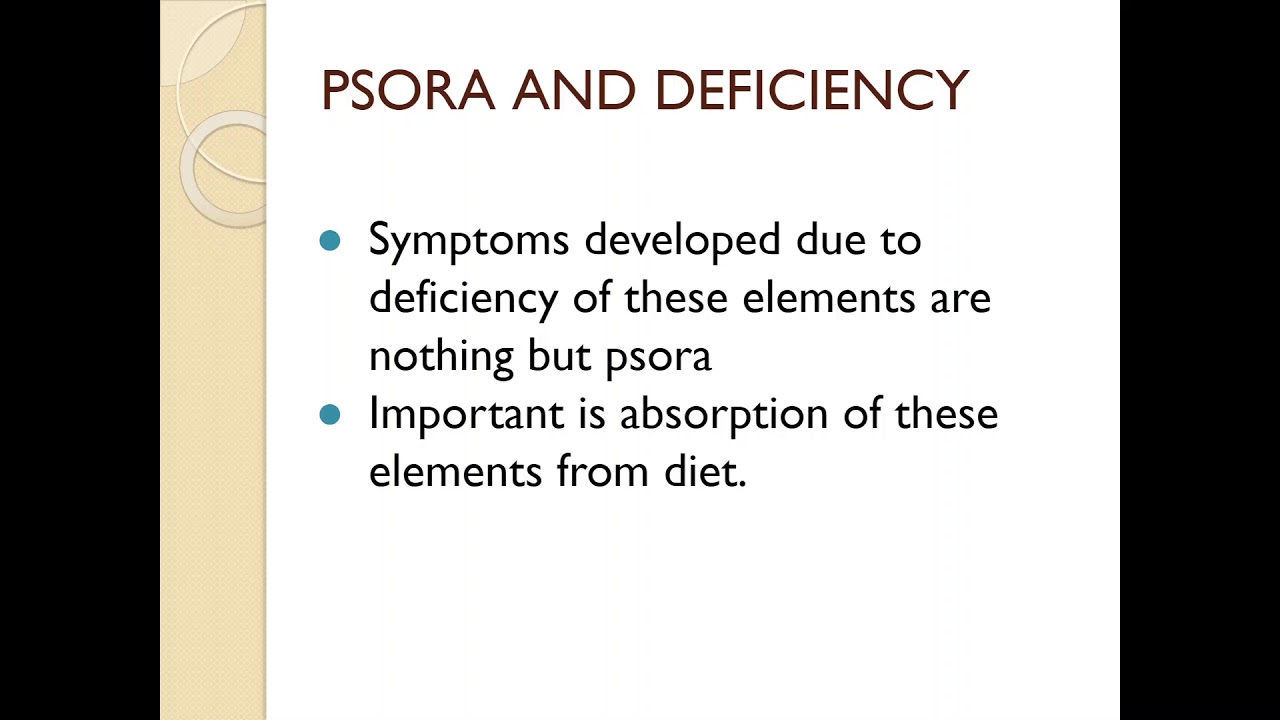 PSORA OR DEFICIENCY|| Dr. H. A. ROBERT'S PHILOSOPHY|| XXIV CHAPTER