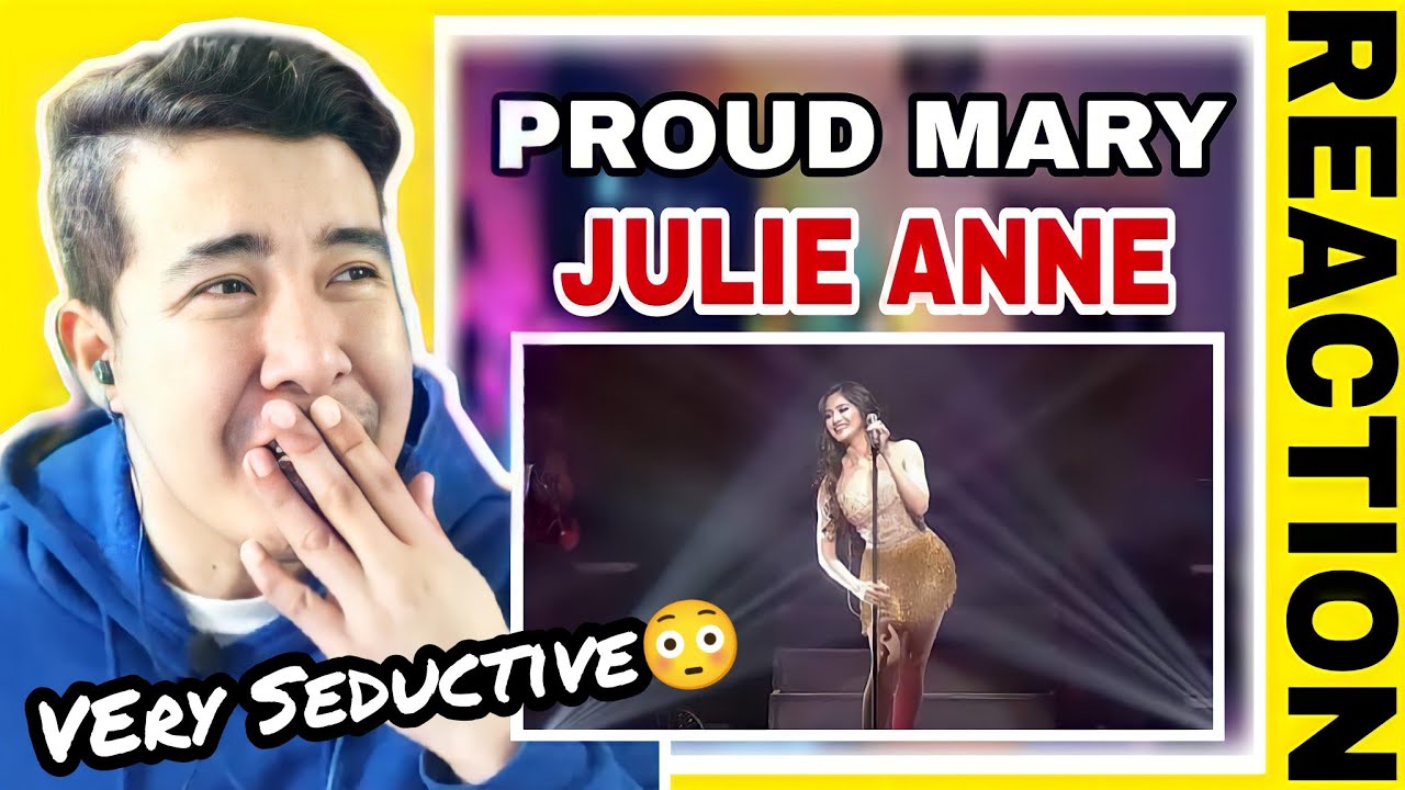[REACTION] JULIE ANNE SAN JOSE - PROUD MARY - Julie Sings the Divas