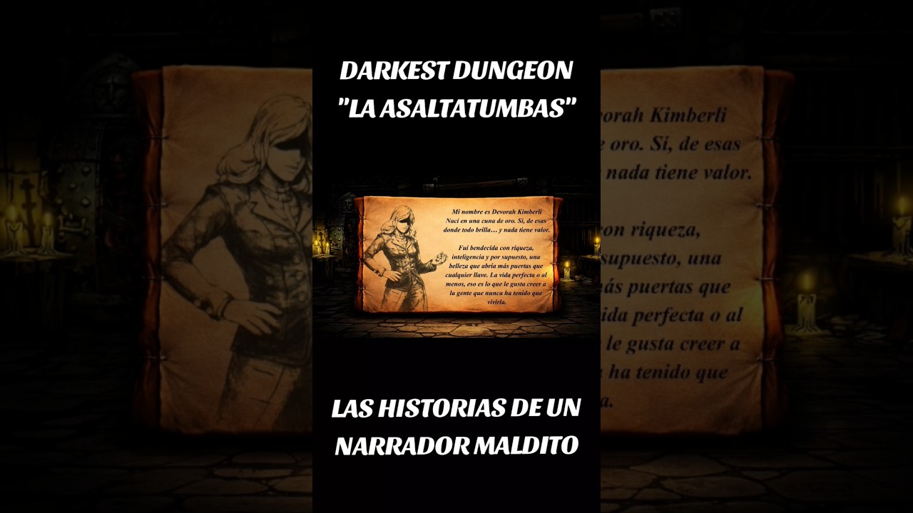 LA ASALTATUMBAS - DARKEST DUNGEON #darkestdungeon #historia #lore #series #shortvideo