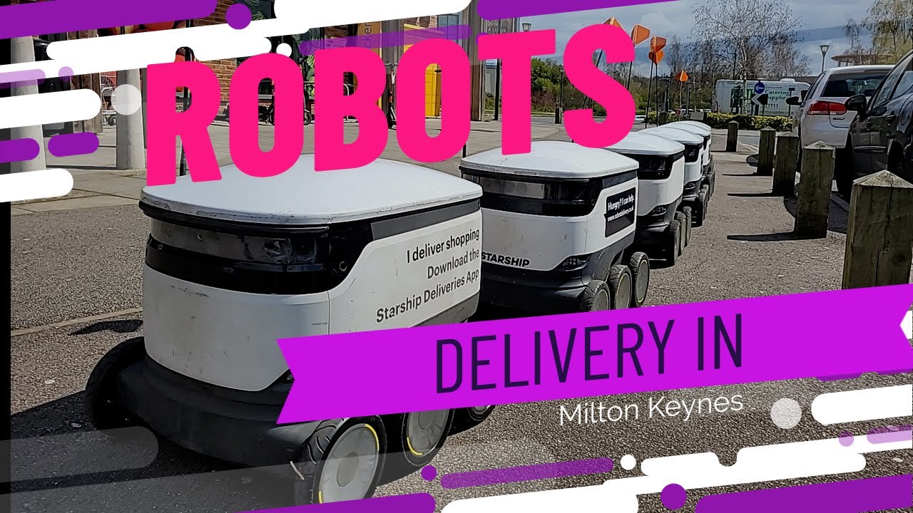 Robot Delivery in Milton Keynes