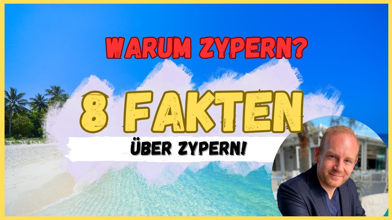 Firma im Ausland gr&uuml;nden &ndash; 8 Fakten &uuml;ber Zypern, die du kennen musst!