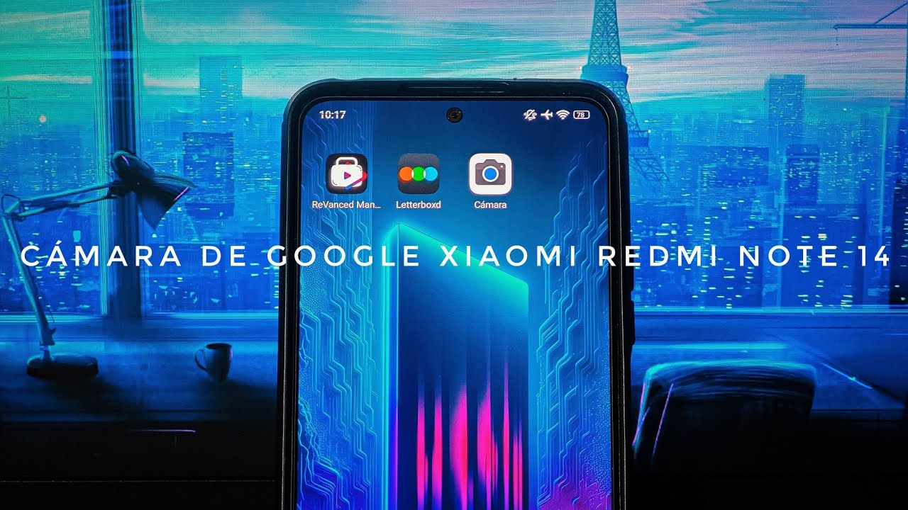 Instalar GCam en la SERIE Xiaomi Redmi Note 14