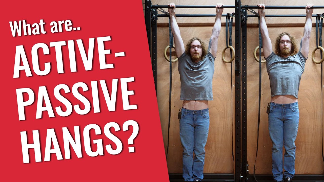Active-Passive Hang / Scap Pull Ups