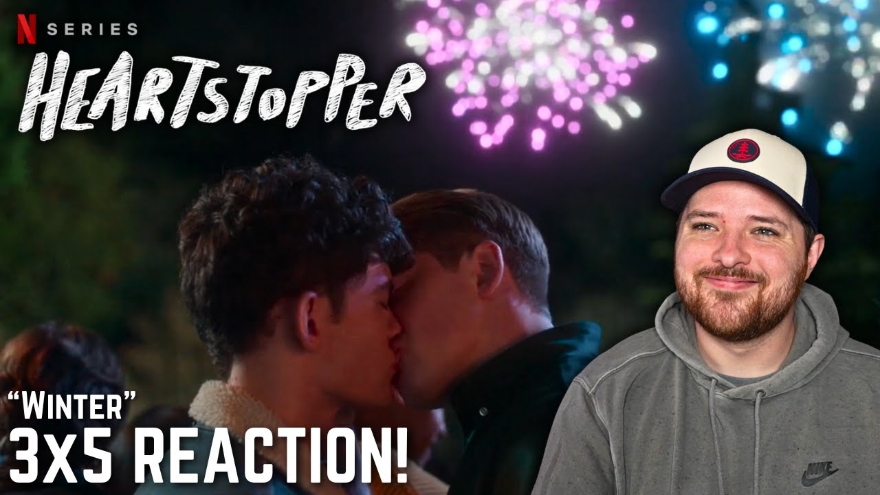 Heartstopper 3x5 Reaction! - 