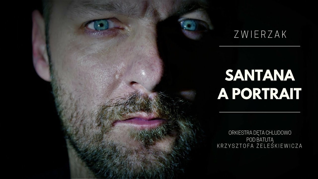 Santana a Portrait - Zwierzak & Orkiestra Dęta Chludowo