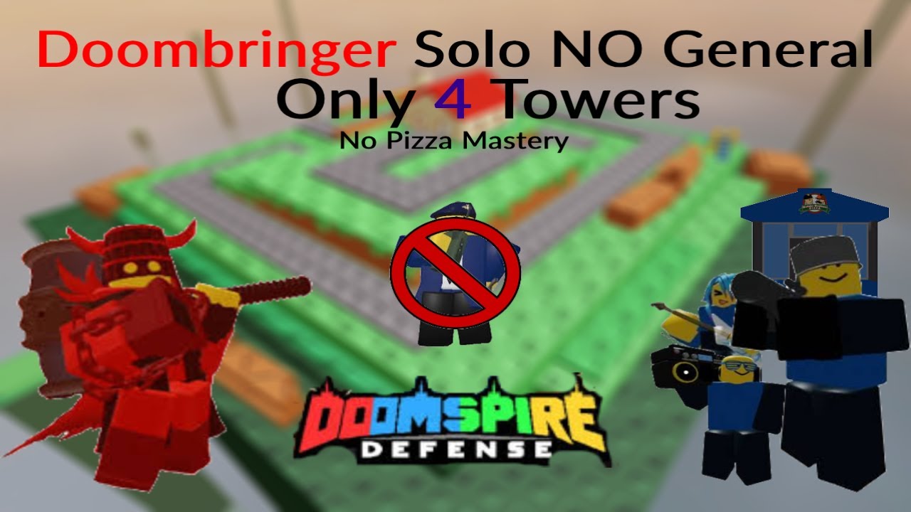 Solo Doombringer NO General 4 Towers | Doomspire Defense