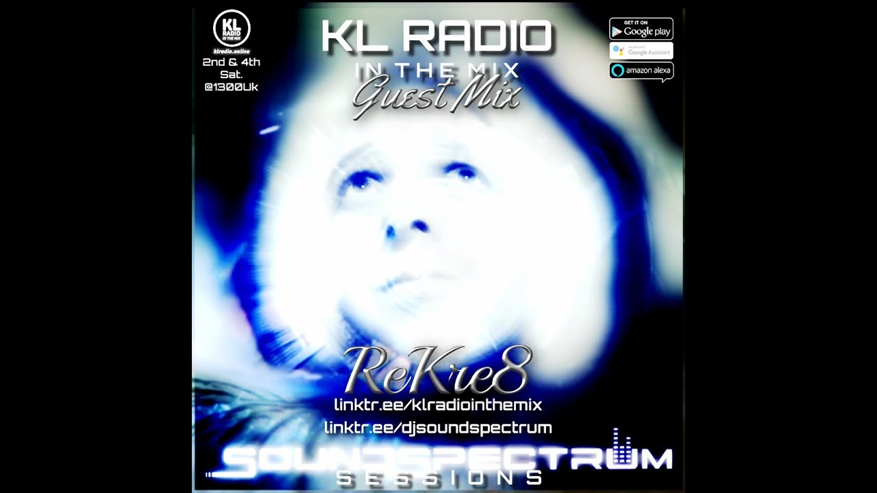 KL Radio ITM - The Soundspectrum Sessions Ep. 20 feat. Rekre8 - Aired on 25.02.23