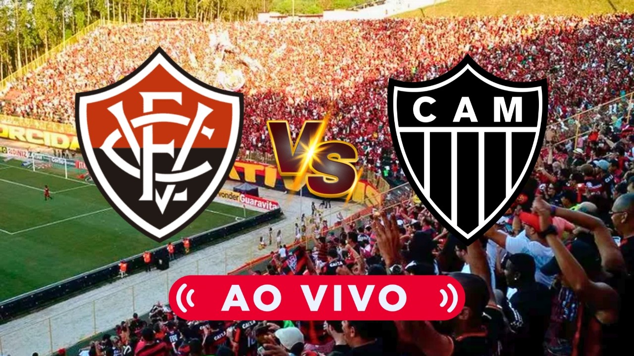 🔴 VITÓRIA-BA x ATLÉTICO-MG 🎥 TRANSMISSÃO AO VIVO 🏆 BRASILEIRÃO
